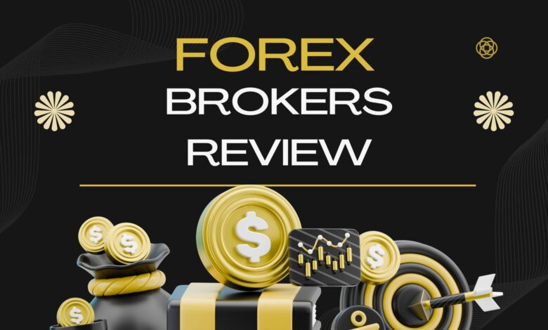 Forex Brokers Review: A Complete Guide for Traders Forex Brokers Review: A Complete Guide for Traders