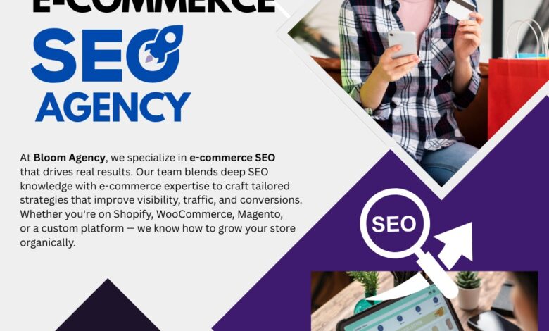 Bloom Agency: A Leading eCommerce SEO Agency for Online Growth Bloom Agency: A Leading eCommerce SEO Agency for Online Growth