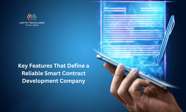 Key Features That Define a Reliable Smart Contract Development Company Key Features That Define a Reliable Smart Contract Development Company