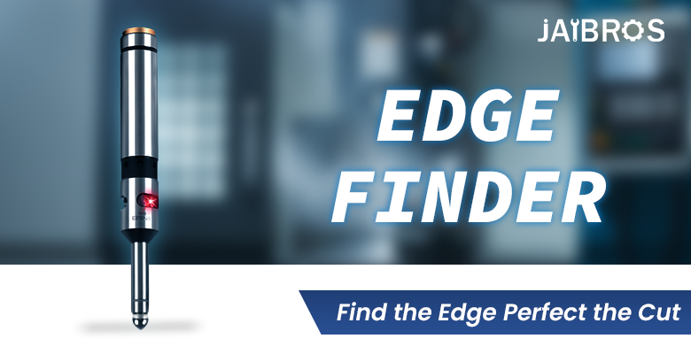 Best Edge Finder Tool Practices for CNC Operators in 2026 Best Edge Finder Tool Practices for CNC Operators in 2026