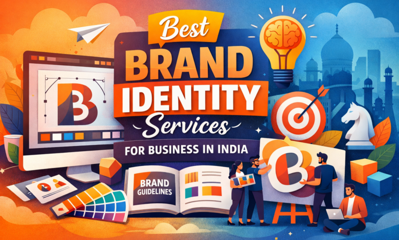 How the Best Brand Identity Services for Business in India Help Businesses Stand Out in Competitive Markets How the Best Brand Identity Services for Business in India Help Businesses Stand Out in Competitive Markets