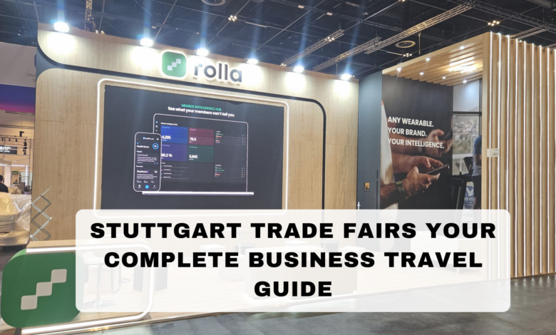 Stuttgart Trade Fairs Your Complete Business Travel Guide Stuttgart Trade Fairs Your Complete Business Travel Guide
