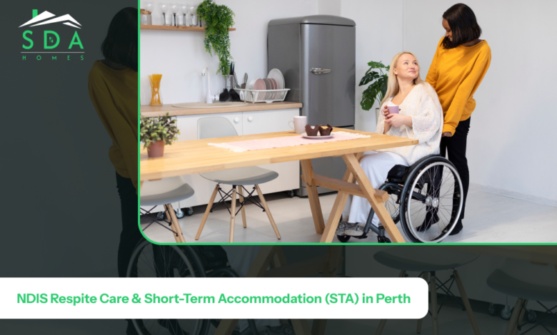 NDIS Respite Care & Short-Term Accommodation (STA) in Perth: What Participants Need to Know in 2026 NDIS Respite Care & Short-Term Accommodation (STA) in Perth: What Participants Need to Know in 2026