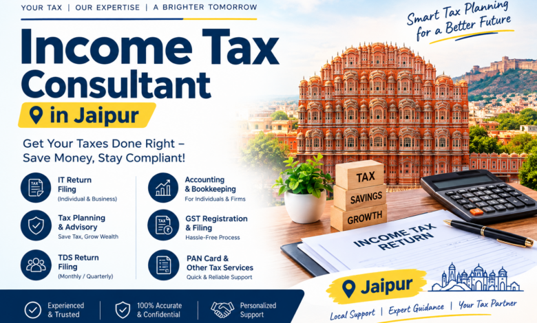 Income Tax Consultant in Jaipur Income Tax Consultant in Jaipur