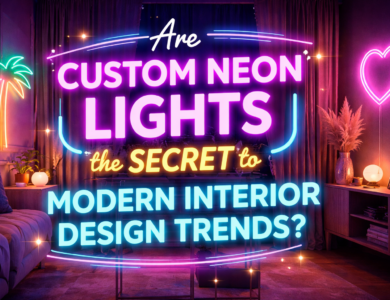 Where Can You Buy Custom Neon Lights Online? Where Can You Buy Custom Neon Lights Online?