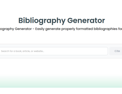 How the Best Bibliography Generator Simplifies Academic Research How the Best Bibliography Generator Simplifies Academic Research
