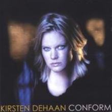 Kirsten DeHaan - Conform