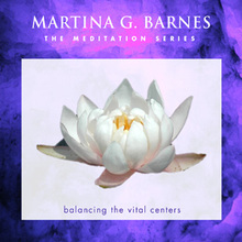 Martina Barnes - Balancing the Vital Centers
