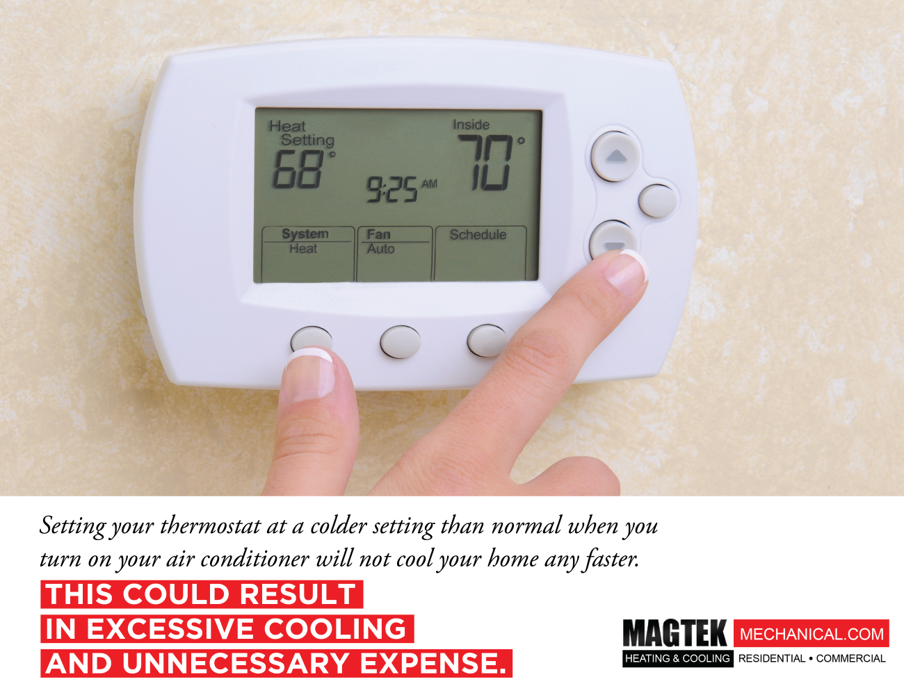 ACFact Setting your thermostat at a colder setting than