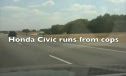 Honda Civic runs from police!