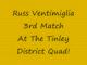 Russ Ventimiglia vs. Hillcrest