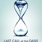 "Last Call at the Oasis"  A glass half empty.
