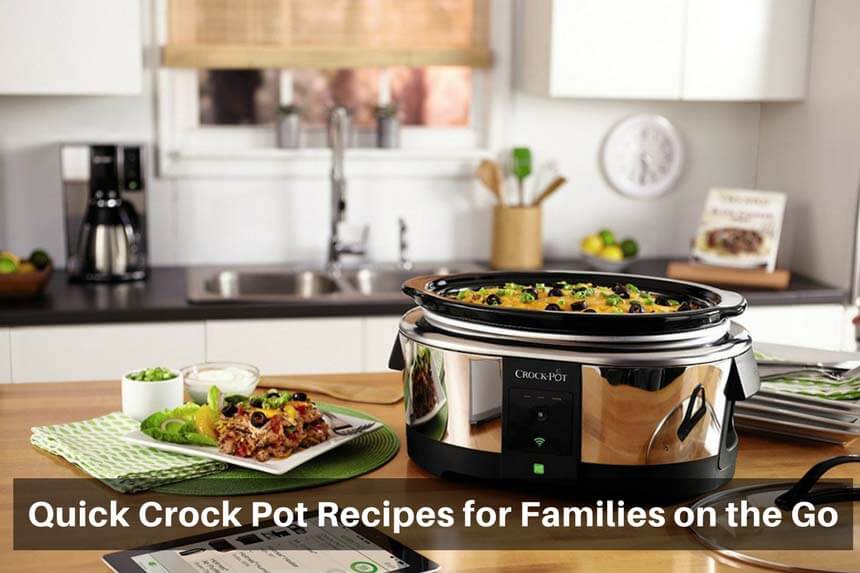 Quick-Crock-Pot-Recipes-for-Families-on-the-Go Quick-Crock-Pot-Recipes-for-Families-on-the-Go