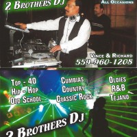 2 Brothers Dj - Mobile DJ in Fresno, California