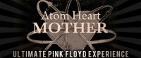 Atom Heart Mother-Music and Madness of Pink Floyd - 1980s Era Entertainment in Terre Haute, Indiana