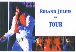 Roland Julius on tour Roland Julius on tour