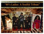 80's Ladies: A Soulful Tribute 80's Ladies: A Soulful Tribute