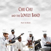 ChuChu &TheLovely Band - Blues Band in Glendale, California