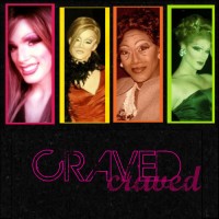 Craved! - Female Impersonator/Drag Queen in , 