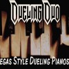 Dueling Duo