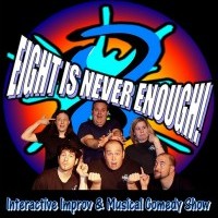 Eight is NEVER Enough Improv Comedy Show - Traveling Theatre in Newburgh, New York
