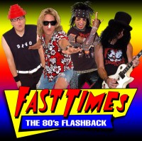 FAST TIMES (80's Band)