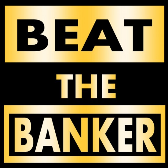 Beat the Banker