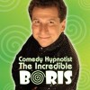 Comedy Hypnotist Incredible Boris