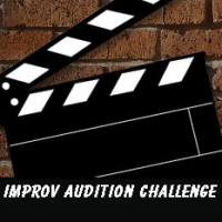 Improv audition challenge - Comedy Improv Show in Henderson, Nevada