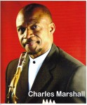 Charles Marshall * Saxophonist Charles Marshall * Saxophonist