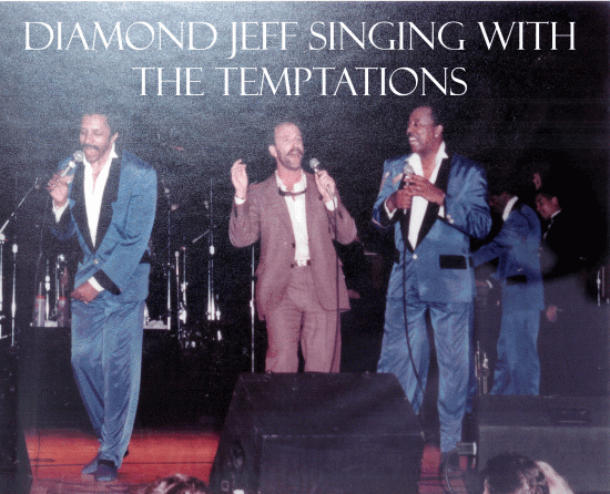 Jeff Singing With The Temptations