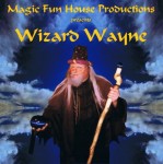 Wizard Wayne with Wizard Staff