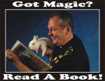 GOT MAGIC? - READ A BOOK!