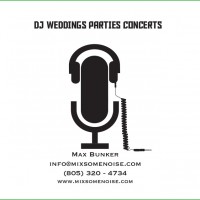 Mix Some Noise - DJs in Santa Barbara, California