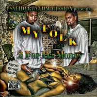 MyFolk - Rap Group in Waycross, Georgia