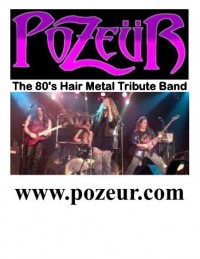 Pozeur - The 80s Hair Metal Tribute Band