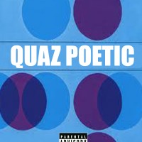 Quaz Poetic - Hip Hop Group in Oxnard, California