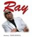 Frank Rondell as "Ray"