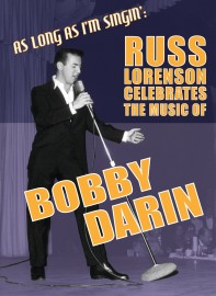 Russ Lorenson - Celebrating Bobby Darin