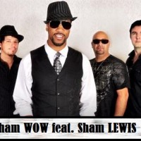 Sham WOW feat. Sham Lewis - Dance Band in Paradise, Nevada