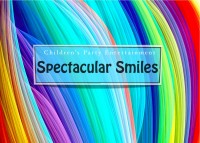 Spectacular Smiles Entertainment