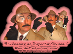 TBC Stars "Inspector Clouseau" TBC Stars "Inspector Clouseau"