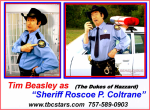 TBC Stars 'Sheriff Roscoe P. Coltrane TBC Stars 'Sheriff Roscoe P. Coltrane