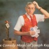 The Comedy Magic of Joseph Keppel