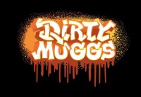 Dirty Muggs
