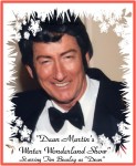 DEAN MARTIN WINTER WONDERLAND MARQUEE DEAN MARTIN WINTER WONDERLAND MARQUEE