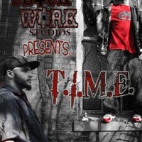 T.I.M.E. - Rap Group in East Chicago, Indiana