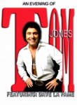 THE TOM JONES TRIBUTE SHOW