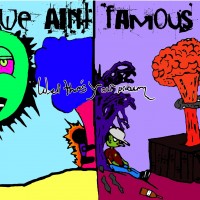 We Ain't Famous - Heavy Metal Band in Glendale, California