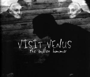 Visit_venus_visit_venusthe_endless_bummer1